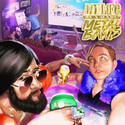 My Life in a Made Metal Band